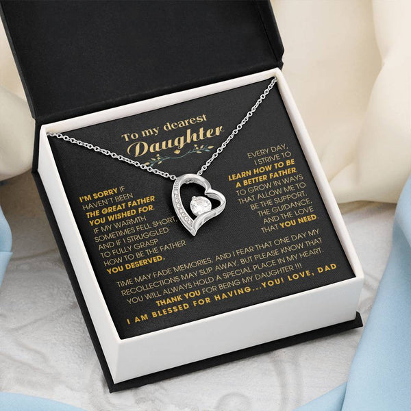 [Few left only] To My Dearest Daughter - You will always hold a special place in my heart.