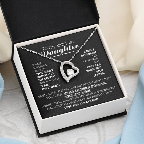 [ Only A Few Left ] To My Badass Daughter, You'll feel my love within it morning noon and night