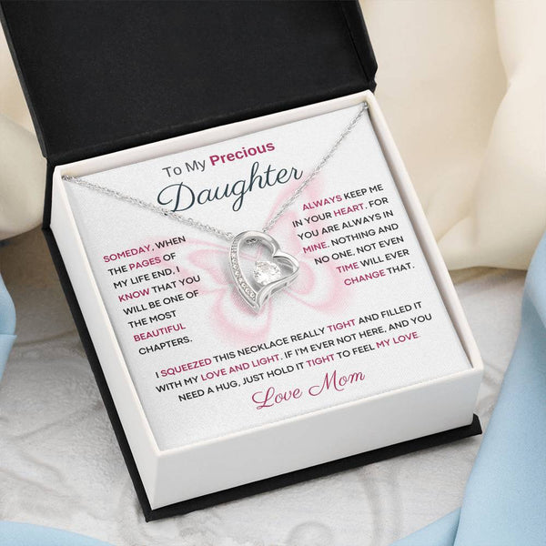 To My Precious Daughter from Mom -  You Will Be One Of The Most Beautiful Chapters - Butterfly