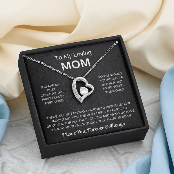 (Forever Love Necklace) - To My Loving Mom, Without You, There Is No Me