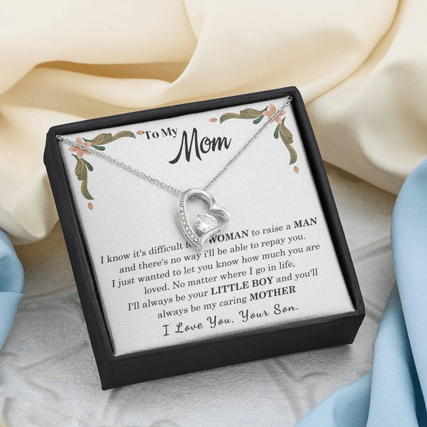 To My Loving Mother - I love you, your son