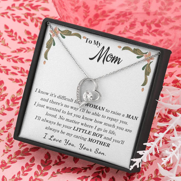 To My Loving Mother - I love you, your son