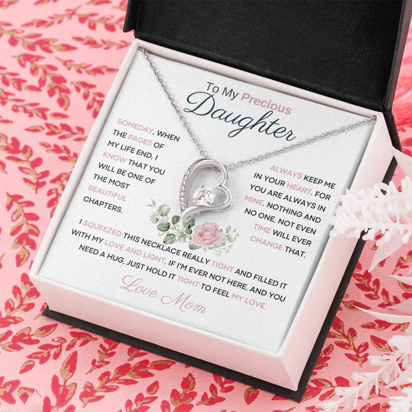 To My Precious Daughter from Mom -  You Will Be One Of The Most Beautiful Chapters