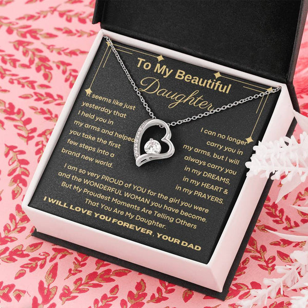 To My Beautiful Daughter, I will always carry you in my DREAMS, in my HEART & in my PRAYERS