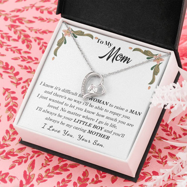 To My Loving Mother - I love you, your son