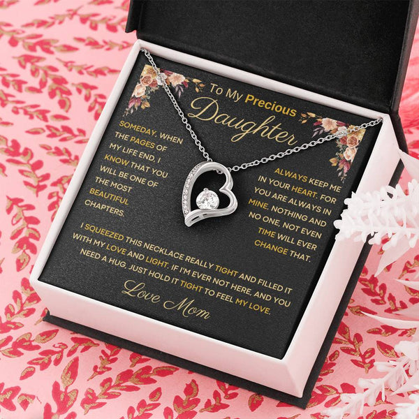 [Only a few left] To My Precious Daughter From Mom - You Will Be One Of The Most Beautiful Chapters - Forever Love
