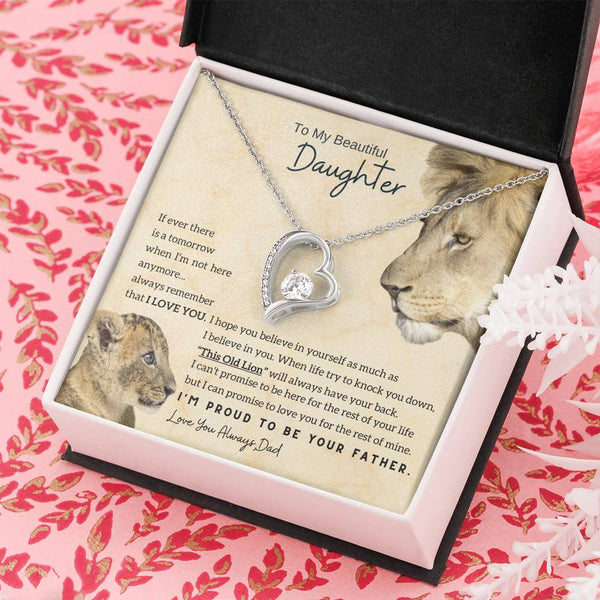 To My Beautiful Daughter - This Old Lion will always have your back