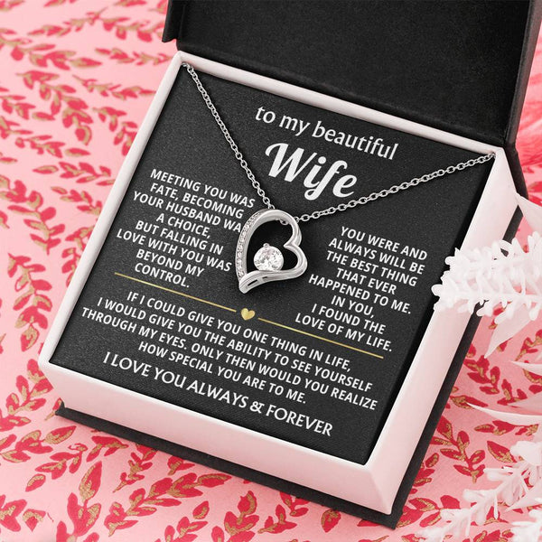 (Only a few left)  To My Beautiful Wife - I found the love of my life