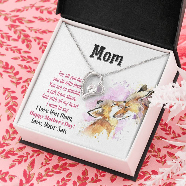 To My Mom - You Are So Special (Only a Few Left) - Forever Love Necklace