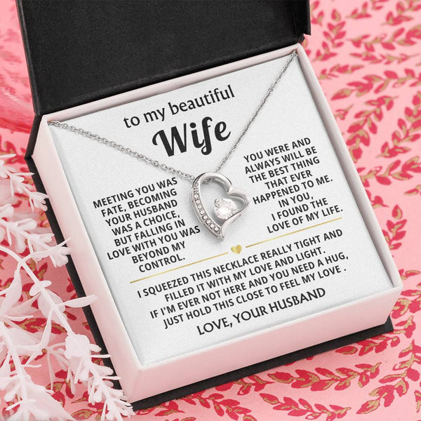 (Only a few left) To My Beautiful Wife - hold this close to feel my love
