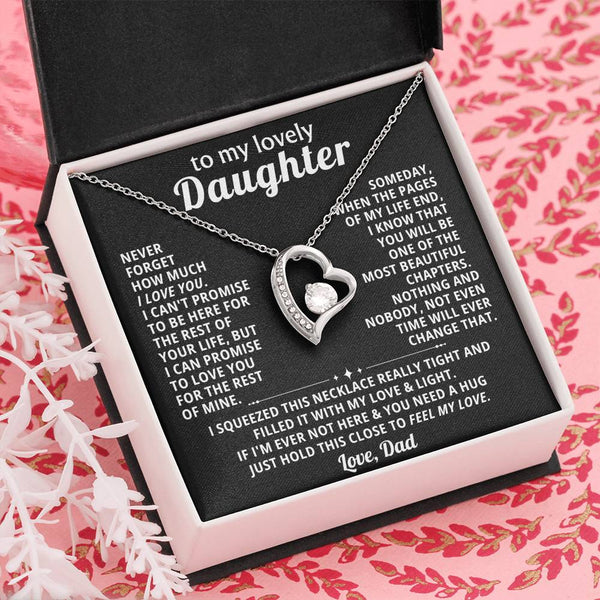TO MY LOVELY DAUGHTER, NEVER FORGET HOW MUCH I LOVE YOU