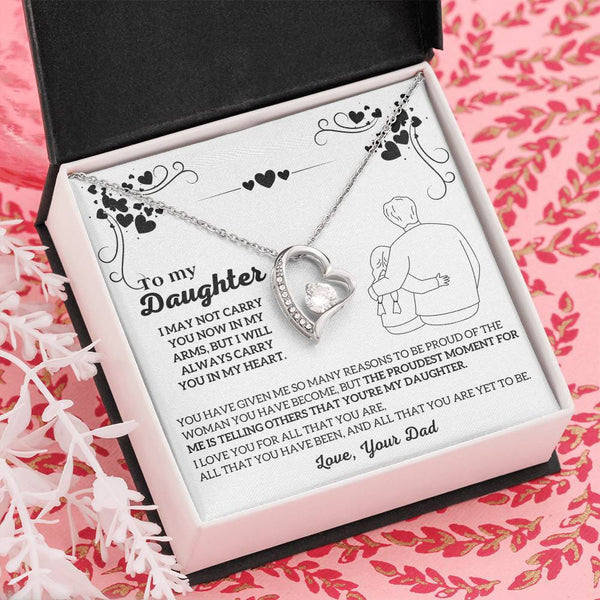 To My Daughter -  I will ALWAYS carry you in my heart  [ Few left only ]