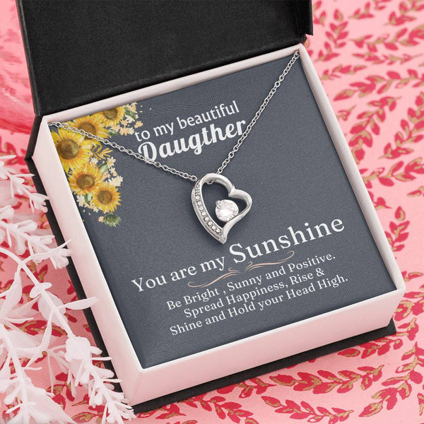 TO MY BEAUTIFUL DAUGHTER - You are my Sunshine