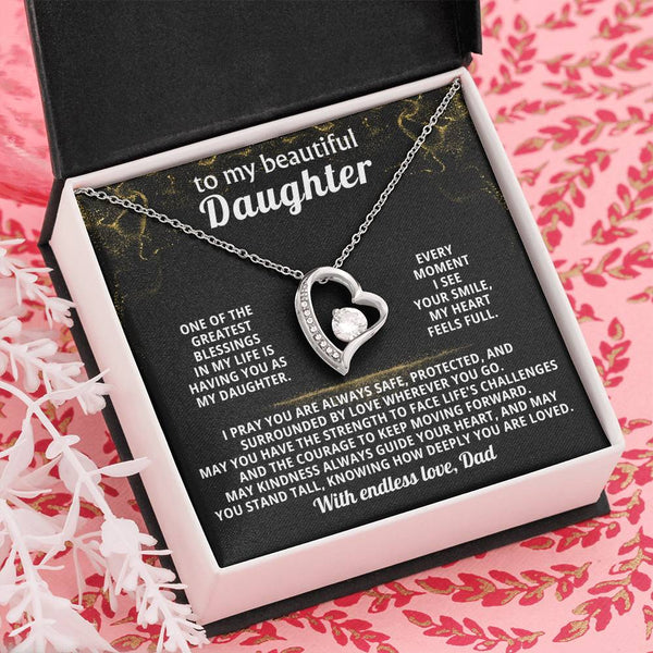TO MY BEAUTIFUL DAUGHTER, One of the greatest blessings in my life is having you as my daughter