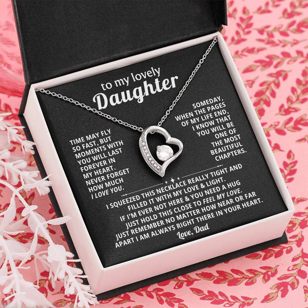 TO MY LOVELY DAUGHTER, Moments with you will last forever in my heart