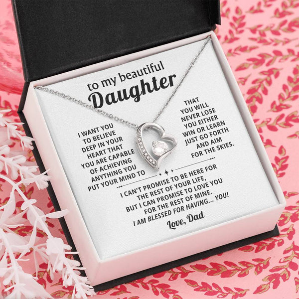 To My beautiful Daughter, BELIEVE DEEP IN YOUR HEART (Almost Gone)