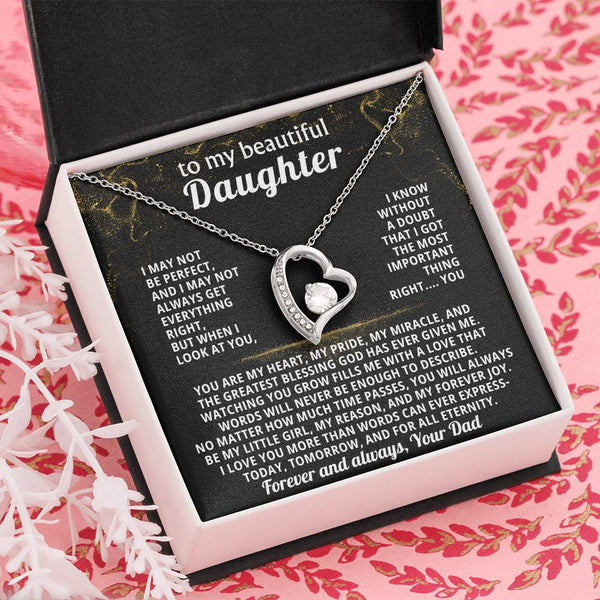 TO MY BEAUTIFUL DAUGHTER, You are my heart, my pride, my miracle, and the greatest blessing