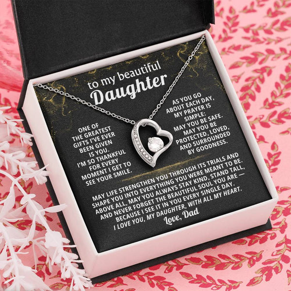 To my beautiful Daughter, One of the greatest gifts I’ve ever been given is you
