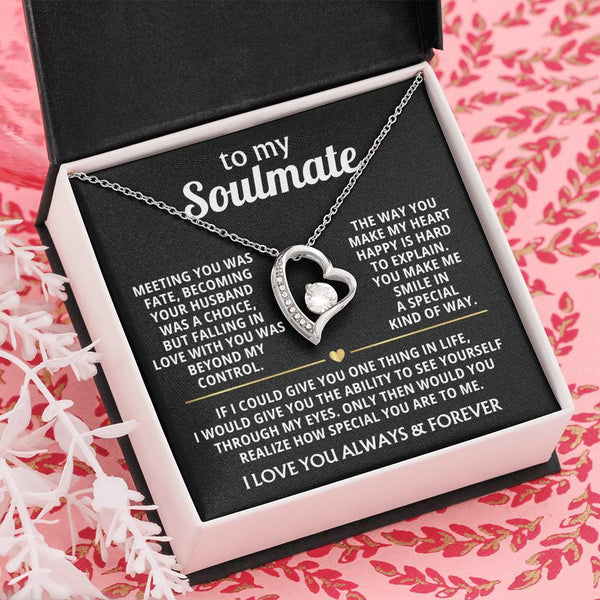 (Only a few left) TO MY SOULMATE - You make me smile in a special kind of way
