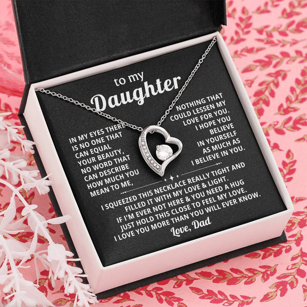 (Only a few left) TO MY DAUGHTER - Nothing that could lessen my love for you