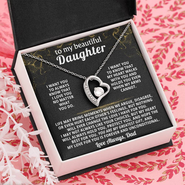 TO MY BEAUTIFUL DAUGHTER,  I want you to know that my heart walks with you
