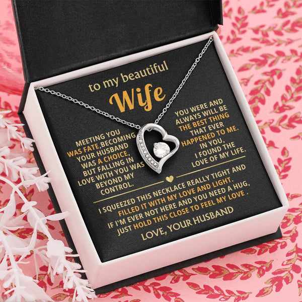 (Almost Gone) To My Beautiful Wife - hold this close to feel my love [ Forever love necklace ]