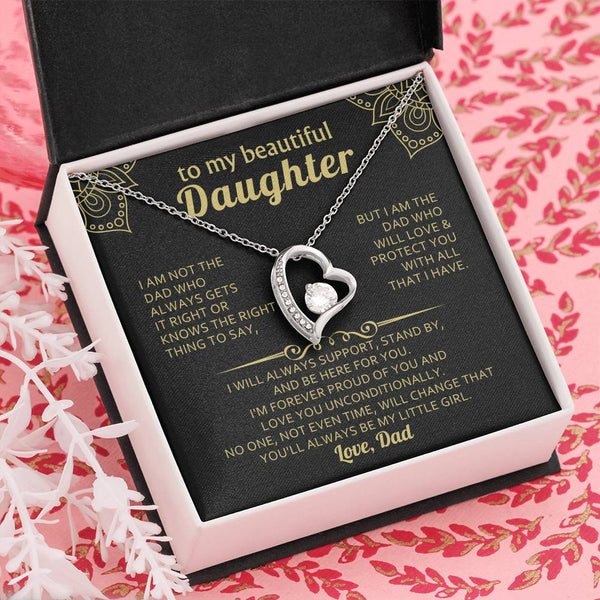 TO MY BEAUTIFUL DAUGHTER - I will always support, stand by, and be here for you