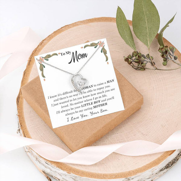 To My Loving Mother - I love you, your son