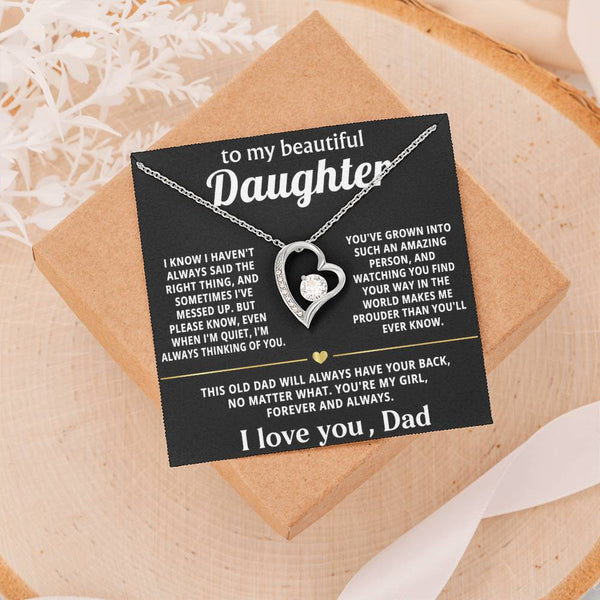 To My Beautiful Daughter, My love for you is endless.