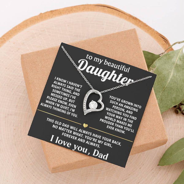 To My Beautiful Daughter, My love for you is endless.