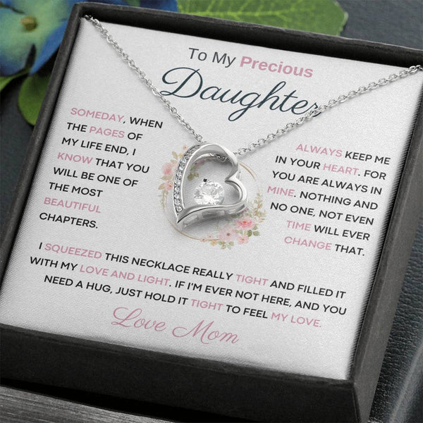To My Precious  Daughter - You Will Be One Of The Most Beautiful Chapters - From Mom
