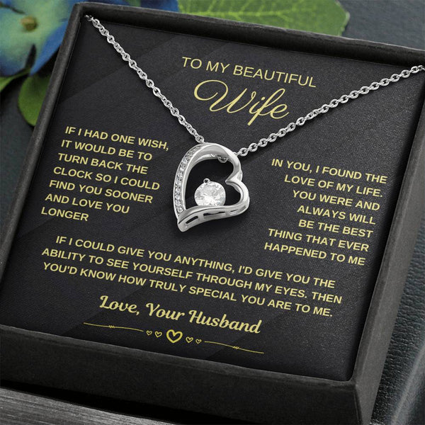 [ Few left only ] To My Beautiful Wife, I could find you sooner and love you longer