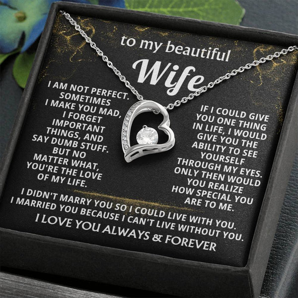 [Almost Sold Out]  TO MY BEAUTIFUL WIFE - I am not perfect