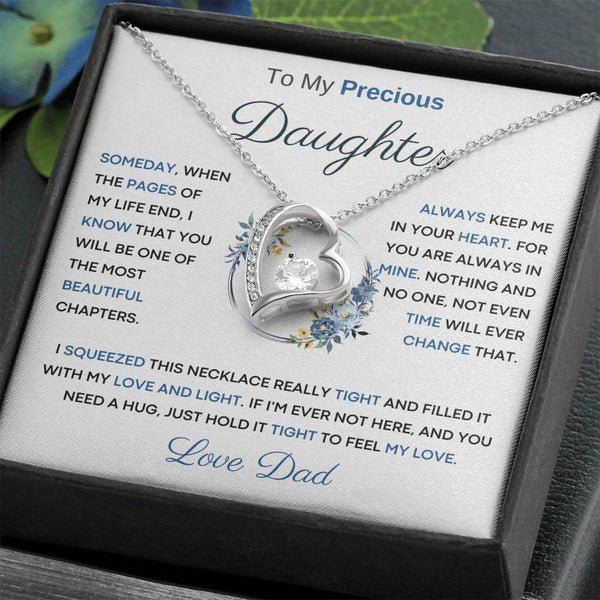 To My Precious  Daughter - You Will Be One Of The Most Beautiful Chapters - From Dad
