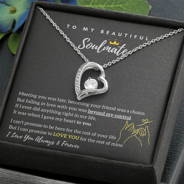 To My Beautiful Soulmate - Falling In Love With You Was Beyond My Control - Forever Love Necklace