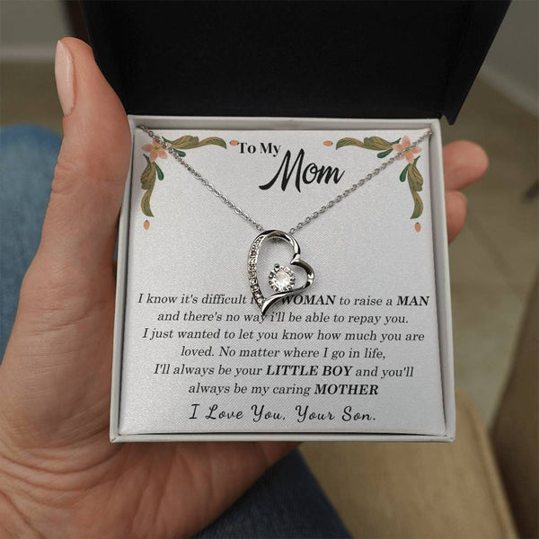 To My Loving Mother - I love you, your son