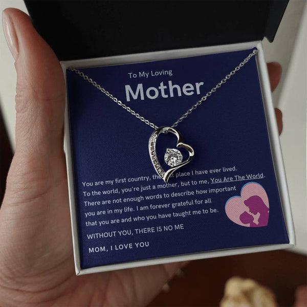 To My Loving Mother - Without You, There Is No Me (Only a Few Left) - Forever Love Necklace