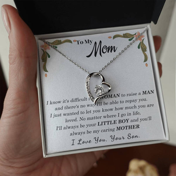To My Loving Mother - I love you, your son