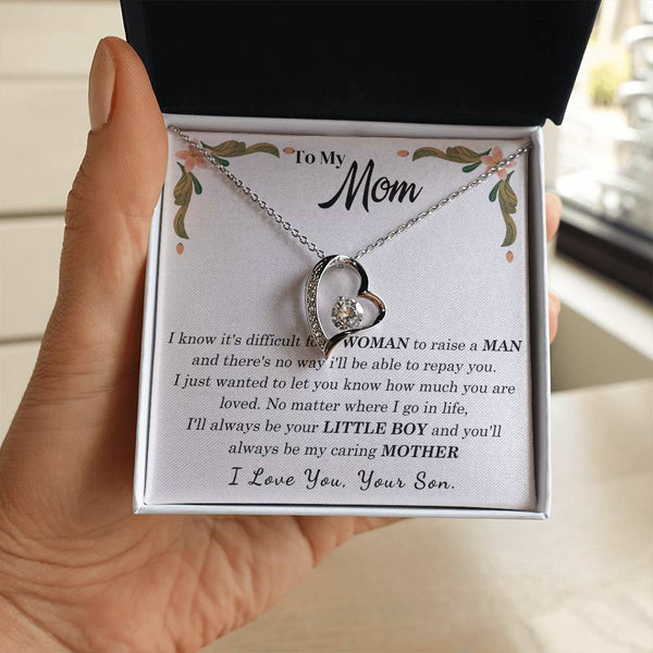 To My Loving Mother - I love you, your son
