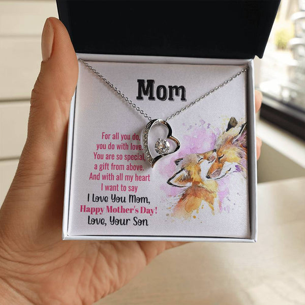 To My Mom - You Are So Special (Only a Few Left) - Forever Love Necklace
