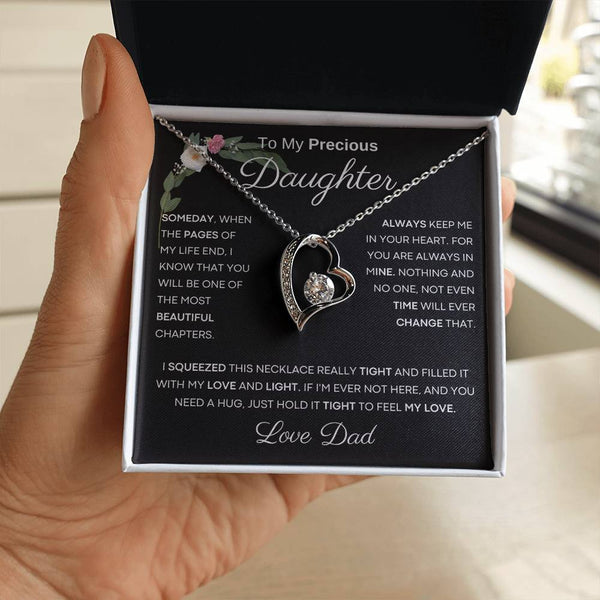 To My Precious Daughter from Dad -  You Will Be One Of The Most Beautiful Chapters