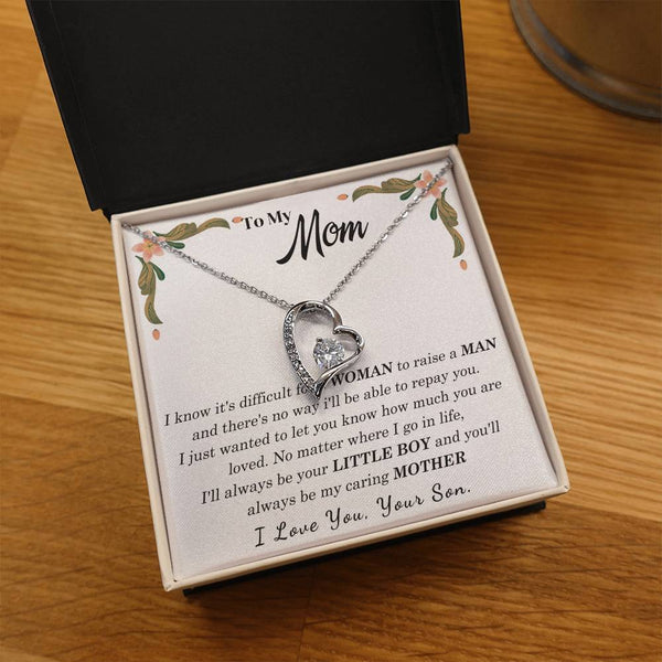 To My Loving Mother - I love you, your son