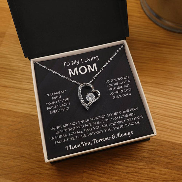 (Forever Love Necklace) - To My Loving Mom, Without You, There Is No Me