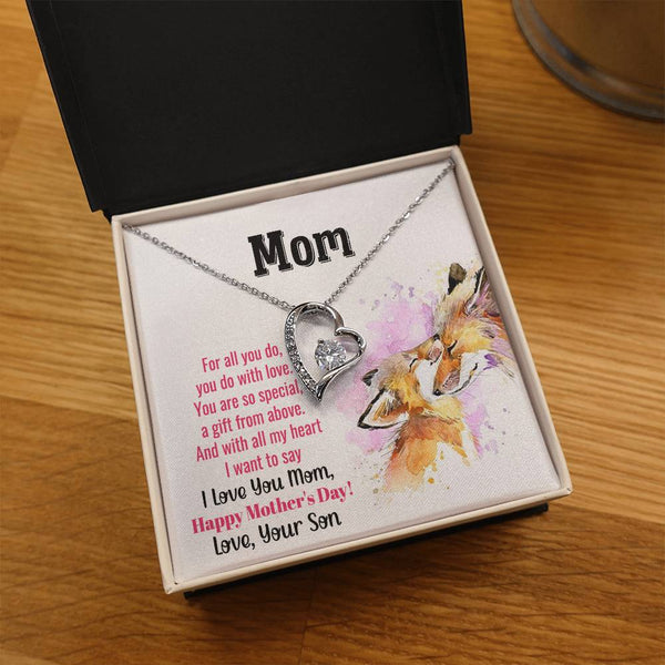 To My Mom - You Are So Special (Only a Few Left) - Forever Love Necklace