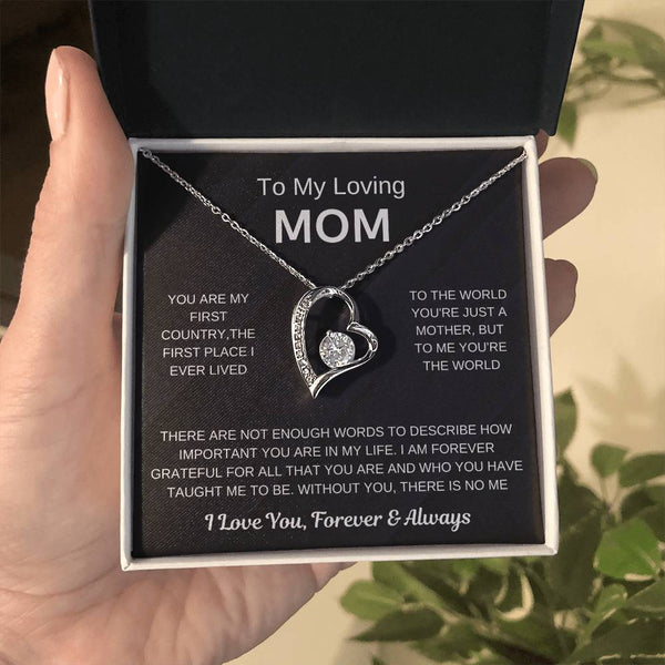 (Forever Love Necklace) - To My Loving Mom, Without You, There Is No Me