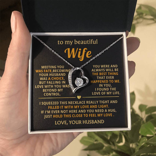 (Almost Gone) To My Beautiful Wife - hold this close to feel my love [ Forever love necklace ]