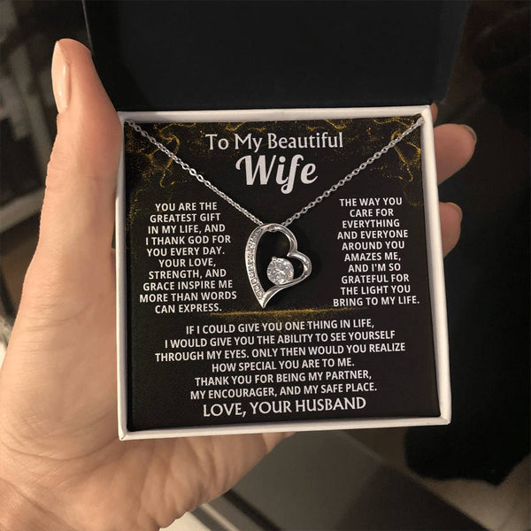 To My Beautiful Wife - You are the greatest gift in my life, and I thank God for you every day ( Forever Love )