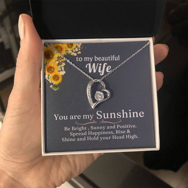 TO MY BEAUTIFUL WIFE - You are my Sunshine