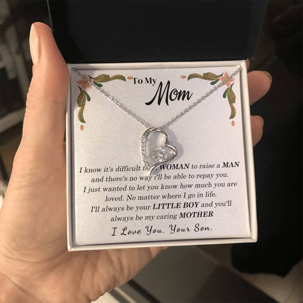 To My Loving Mother - I love you, your son