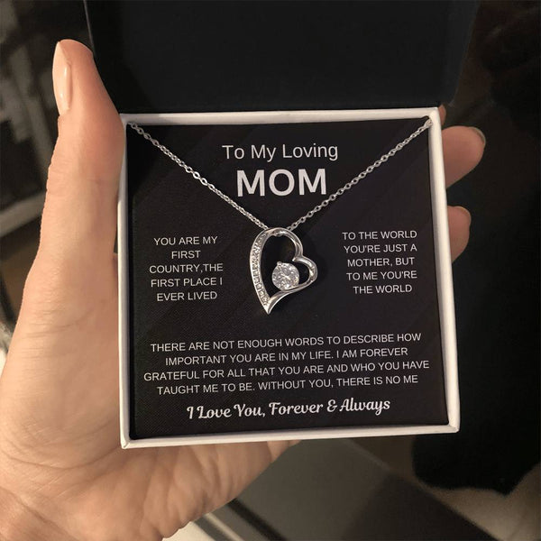 (Forever Love Necklace) - To My Loving Mom, Without You, There Is No Me
